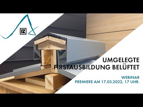 Webinar: Umgelegte Firstausbildung belüftet (💪💪💪)