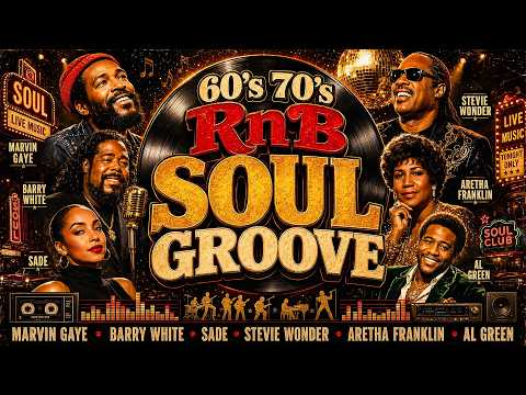 70's R&B Soul Groove - Stevie Wonder, Marvin Gaye, Luther Vandross, Sam Cooke, Barry White, Al Green
