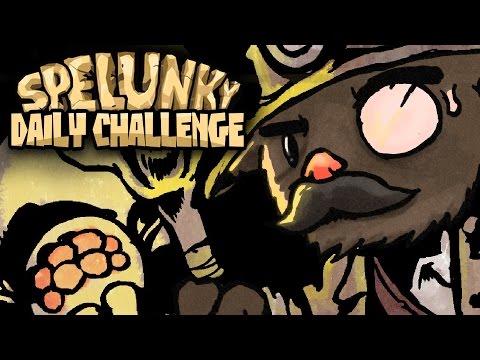 Spelunky Daily Challenge with Baer - 10/29/2015