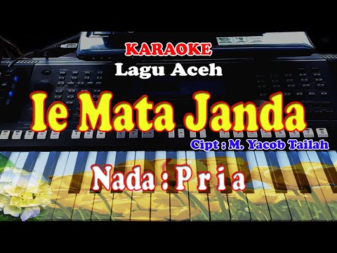 KARAOKE LAGU ACEH NADA PRIA - IE MATA JANDA