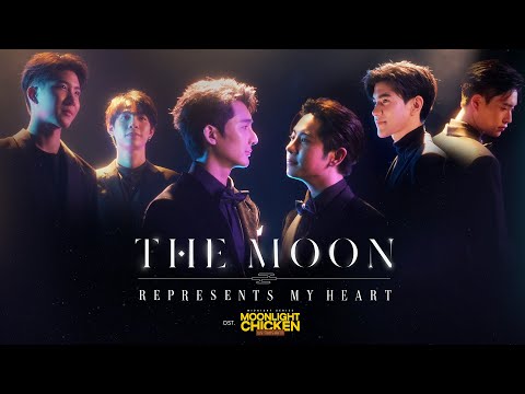 The Moon Represents My Heart Ost.Moonlight Chicken - Earth, Mix, First, Khaotung, Fourth, Gemini