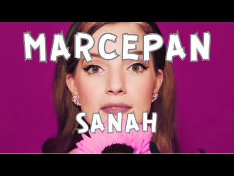 Sanah - Marcepan (Tekst / Lyrics)