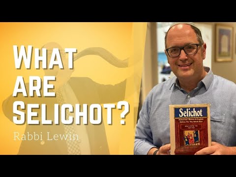 What are selichot? Selichot