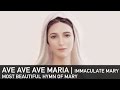 Ave Ave Ave Maria (Immaculate Mary) :Best ...