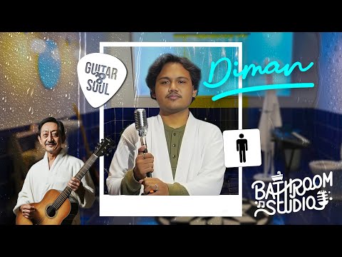Bathroom Studio: Dimansyah Laitupa (Guitar & Soul)