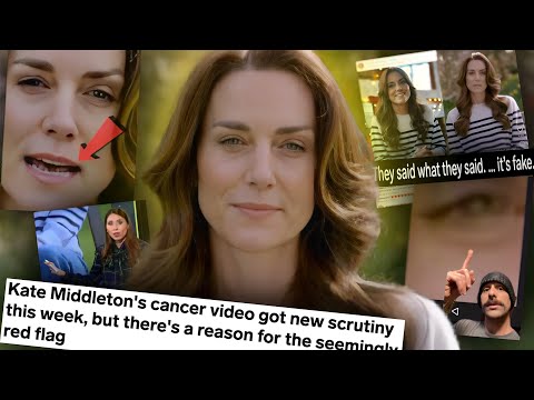 Royal Family Accused of MANIPULATING Kate Middleton's Cancer Video Using AI (This is WEIRD)