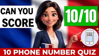 🇫🇷 French Phone Numbers Quiz: Can understand French Phone Numbers? A1–