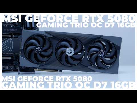 약간은 아쉬움을 남겼던 그 제품, MSI GeForce RTX 5080 GAMING TRIO OC D7 16GB
