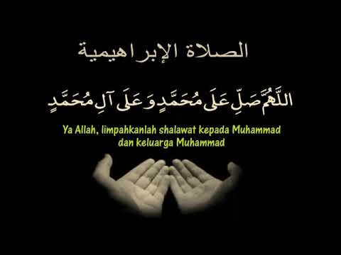 Allahumma sholli 'ala Muhammad wa 'ala ali Muhammad.”