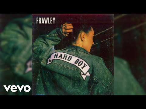 Frawley - Hard Boy (Audio)