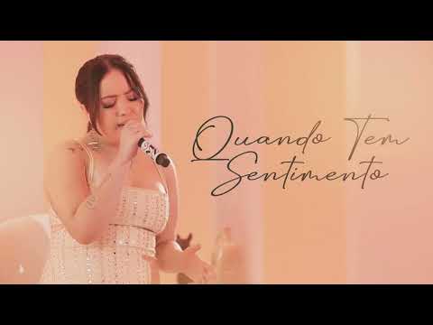 QUANDO TEM SENTIMENTO - Mari Fernandez