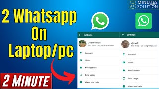 How to use two whatsapp on laptop 2024 | dual whatsapp windows
