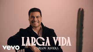Larga Vida Lyrics English Translation