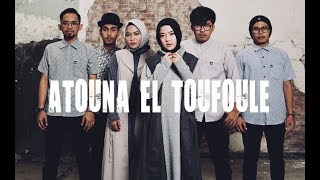 ATOUNA EL TOUFOULE Cover by SABYAN
