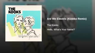Are We Electric (Kideko Remix)