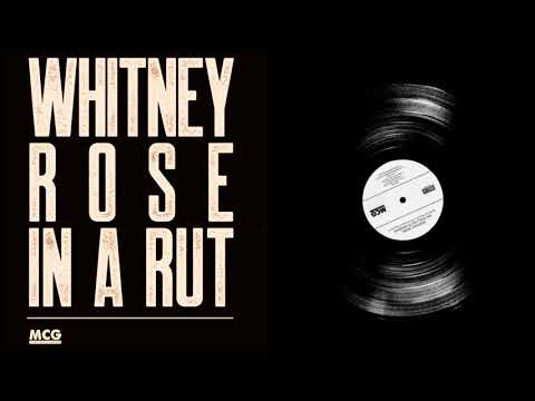 Whitney Rose - In A Rut