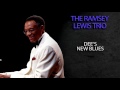 THE RAMSEY LEWIS TRIO - DEE'S NEW BLUES