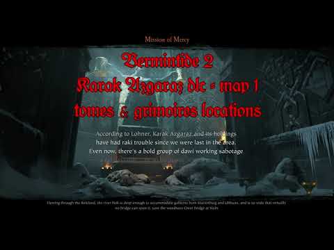 Vermintide 2 - A Mission of Mercy: tomes & grimoires locations
