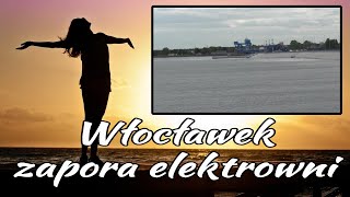 Zapora Elektrowni Wodnej - Włocławek