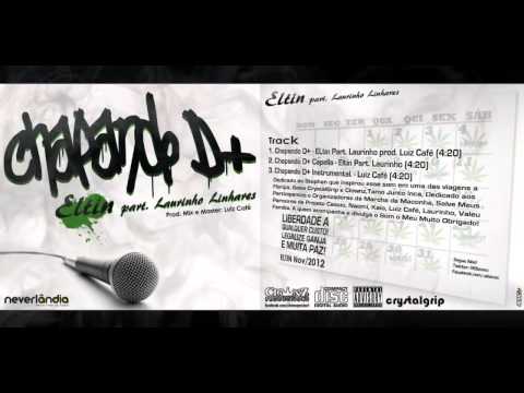 Chapando Demais - Eltin Mc. (Prod. Luiz Café )