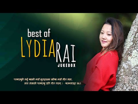 Lydia Rai - Volume 3 | JUKEBOX (New Nepali Christian Songs 2022)