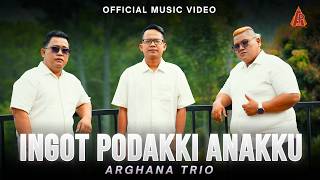 Download lagu Arghana Trio - Ingot Podakki Anakku mp3
