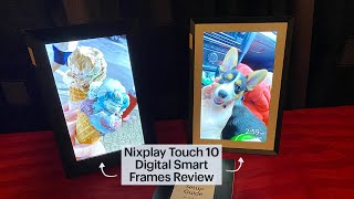 Nixplay Touch 10 Digital Smart Frames Review