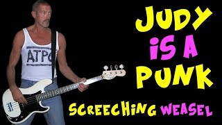 Judy is a Punk - Screeching Weasel, free style bass cover