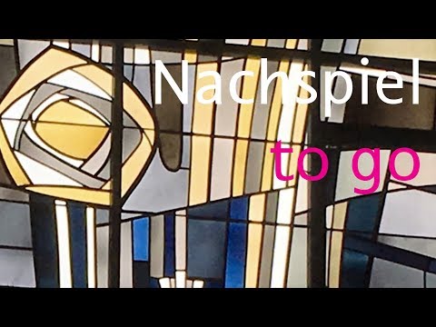 Nachspiel to go  - Louis Vierne, Hymne au Soleil, op. 53 (Pièces de Fantaisie)