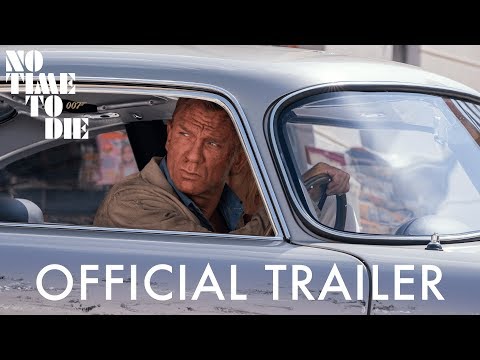 No TIme To Die  Official Trailer