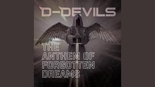 The Anthem of Forgotten Dreams - Extended Mix Music Video