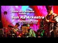 Sun Ra Arkestra Promo 3