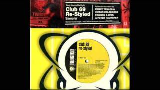 Alright Club 69 Re-Styled