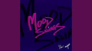 Mood Swings Music Video