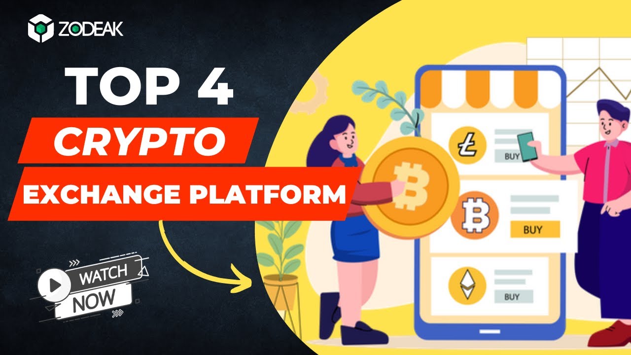 Top 4 Crypto Exchange Script | Zodeak