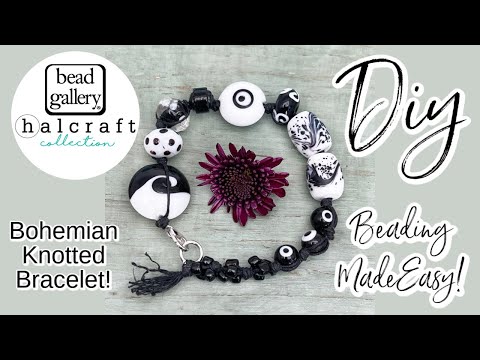 Beading Made Easy! Create Your Own Bohemian Knotted DIY Bracelet Tips, Tricks & Jewelry Making Hacks