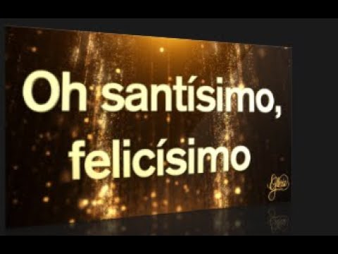 120 - Oh santísimo, felicísimo (Pista/Letra - Himnario Celebremos su Gloria)