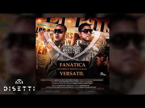 LP Los Profetas - Fanática (Audio Oficial) | Reggaeton Clásico