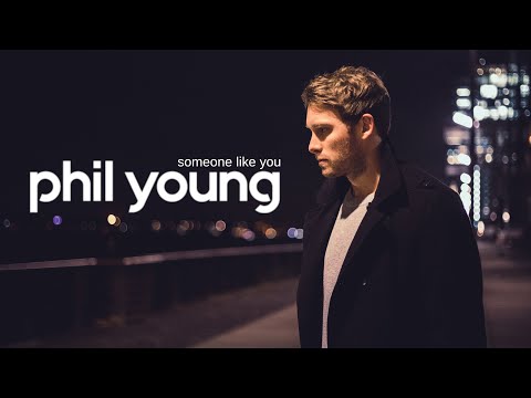 Phil Young - Someone Like You