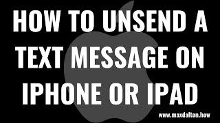 How to Unsend a Text Message on iPhone or iPad