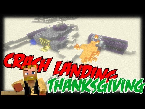 Thanksgiving! (FTB Crash Landing ep11)