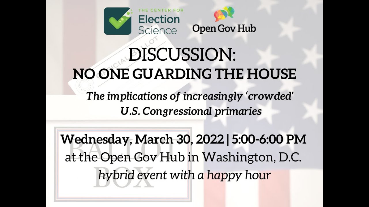 The Center for Election Science discussion at Open Gov Hub: 