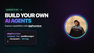 Android 17 Just Changed App Development Forever! (AppFunctions Tutoria