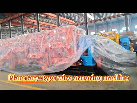 Planetary type wire armoring machine is ready to ship