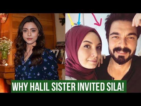 Why Halil Ibrahim Ceyhan Sister Invited Sila Turkoglu!