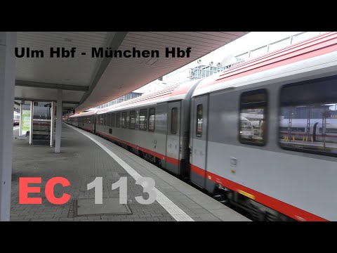 EC "Blauer Enzian" Mitfahrt Ulm Hbf - München Hbf (full) | vmax. 200 km/h
