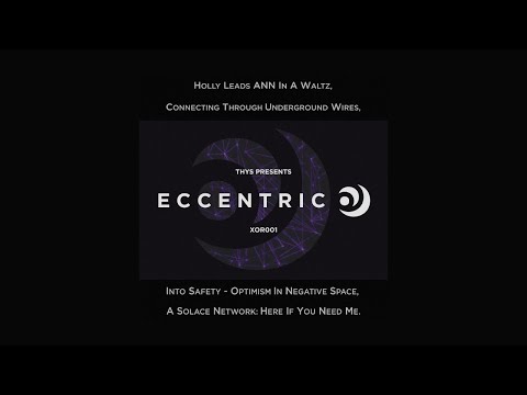 Thys Presents: ECCENTRIC O (Full EP)