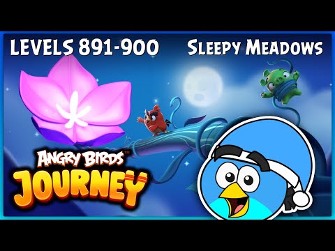 Angry Birds Journey Walkthrough / Levels 891-900 (Sleepy Meadows)