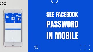 How to see our Facebook password in mobile without mail || see id password of facebook in mobile