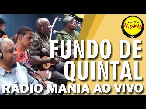 🔴 Radio Mania - Fundo de Quintal - Não Tão Menos Semelhante / Fada